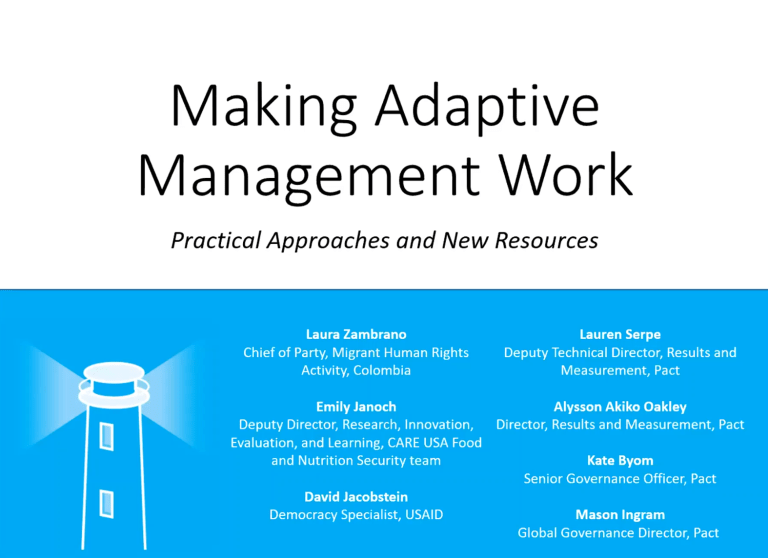 Making adaptive management work