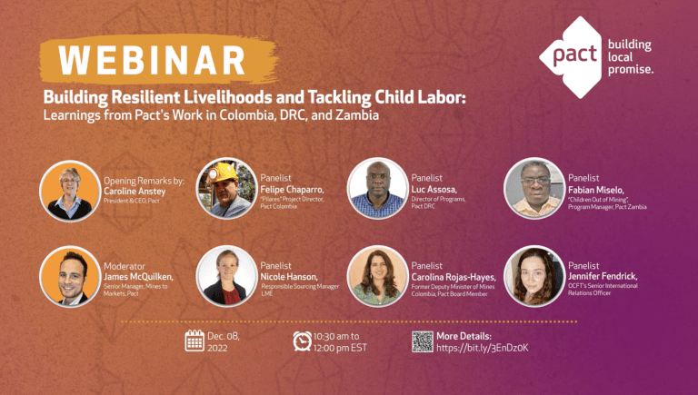 Building resilient livelihoods & tackling child labor: Learnings from Pact’s work in Colombia, DRC and Zambia