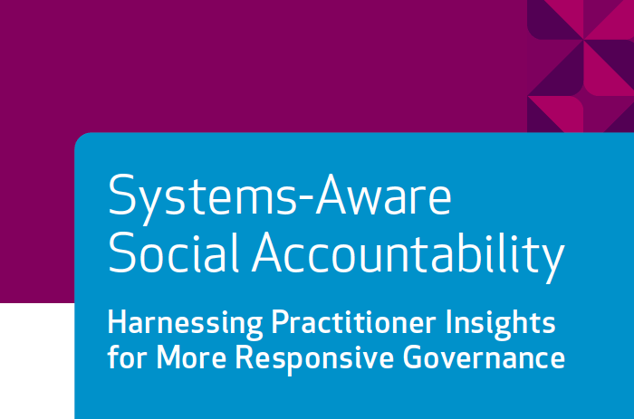 A blue box that reads, "Systems-aware social accountability: Harnessing practitioner insights for more responsive governance" appears over a larger aubergine box.